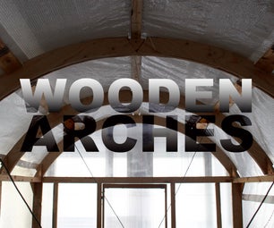 Wooden Arches