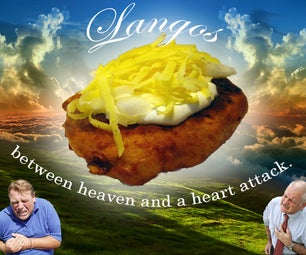 Langos (between Heaven and a Heart Attack)